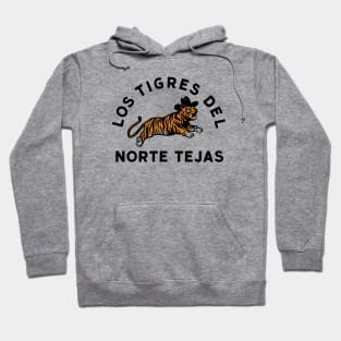 Los Tigres Del Norte Tejas Hoodie